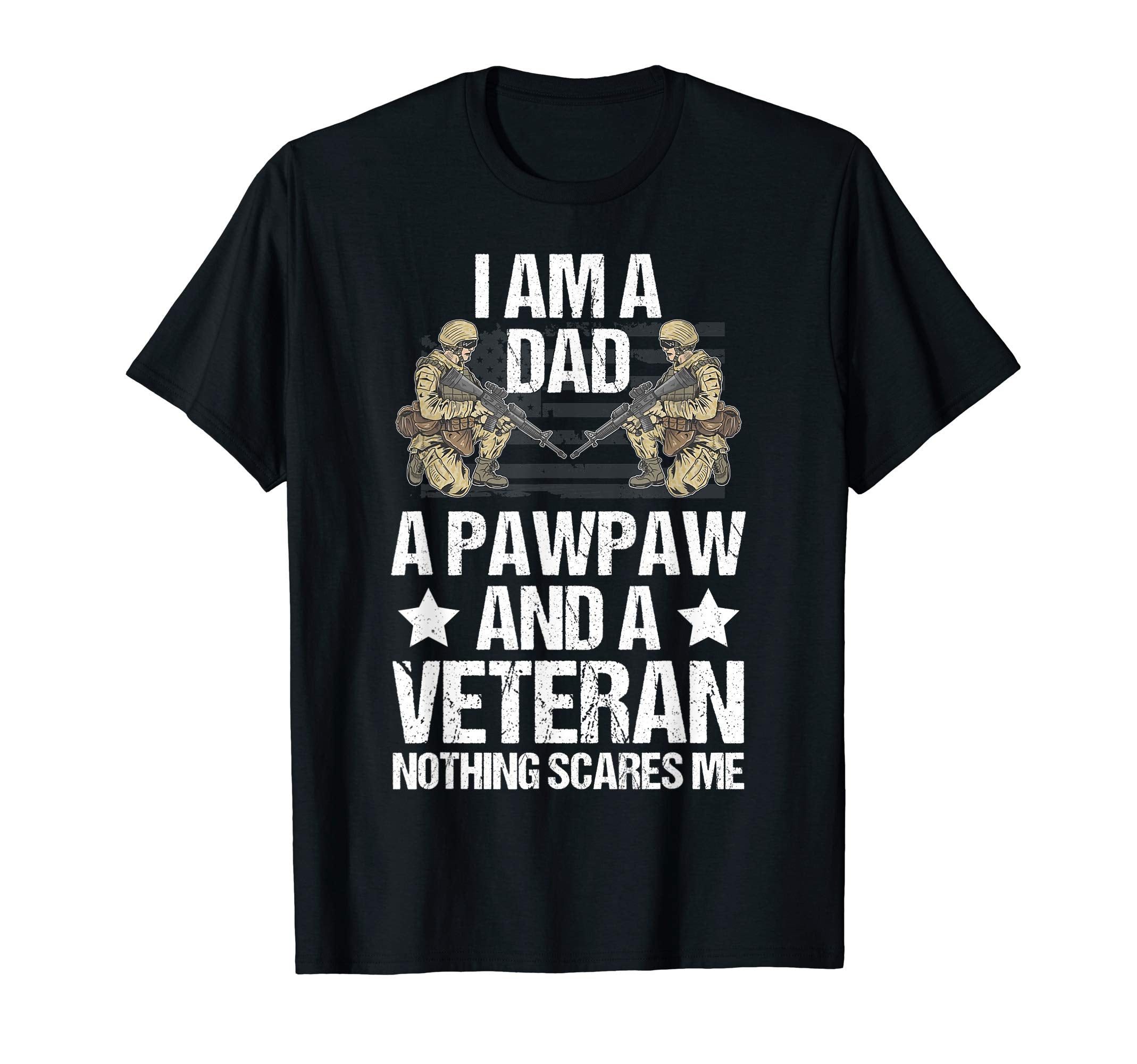 I Am Dad Pawpaw And Veteran 4Th July Gift T-Shirt - Minimalist Print Unisex - T-Shirt, Sweatshirt, Hoodie