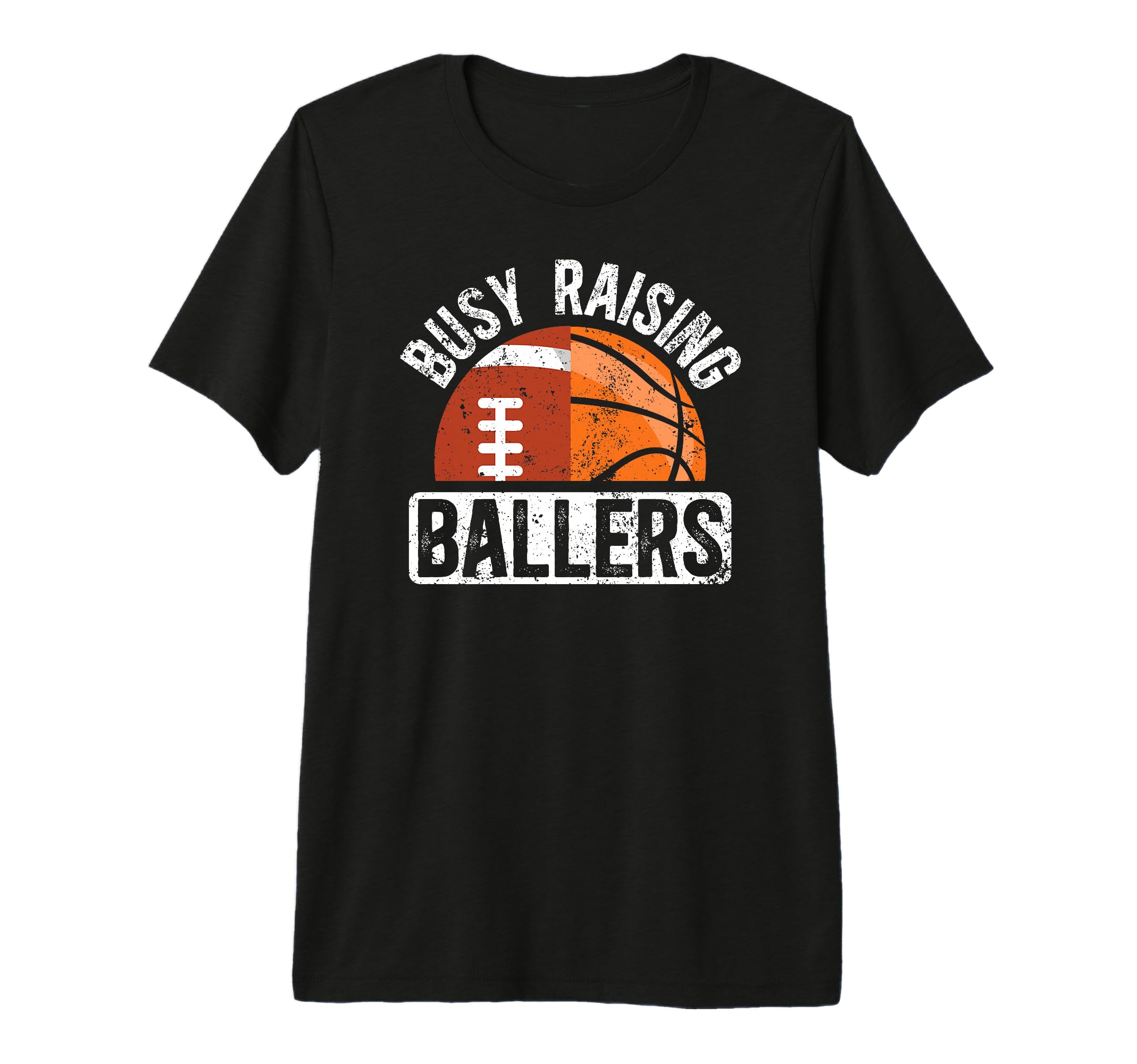 Mens Busy Raising Ballers Basketball T-Shirt - Unique Graphic Unisex - T-Shirt, Sweatshirt, Hoodie