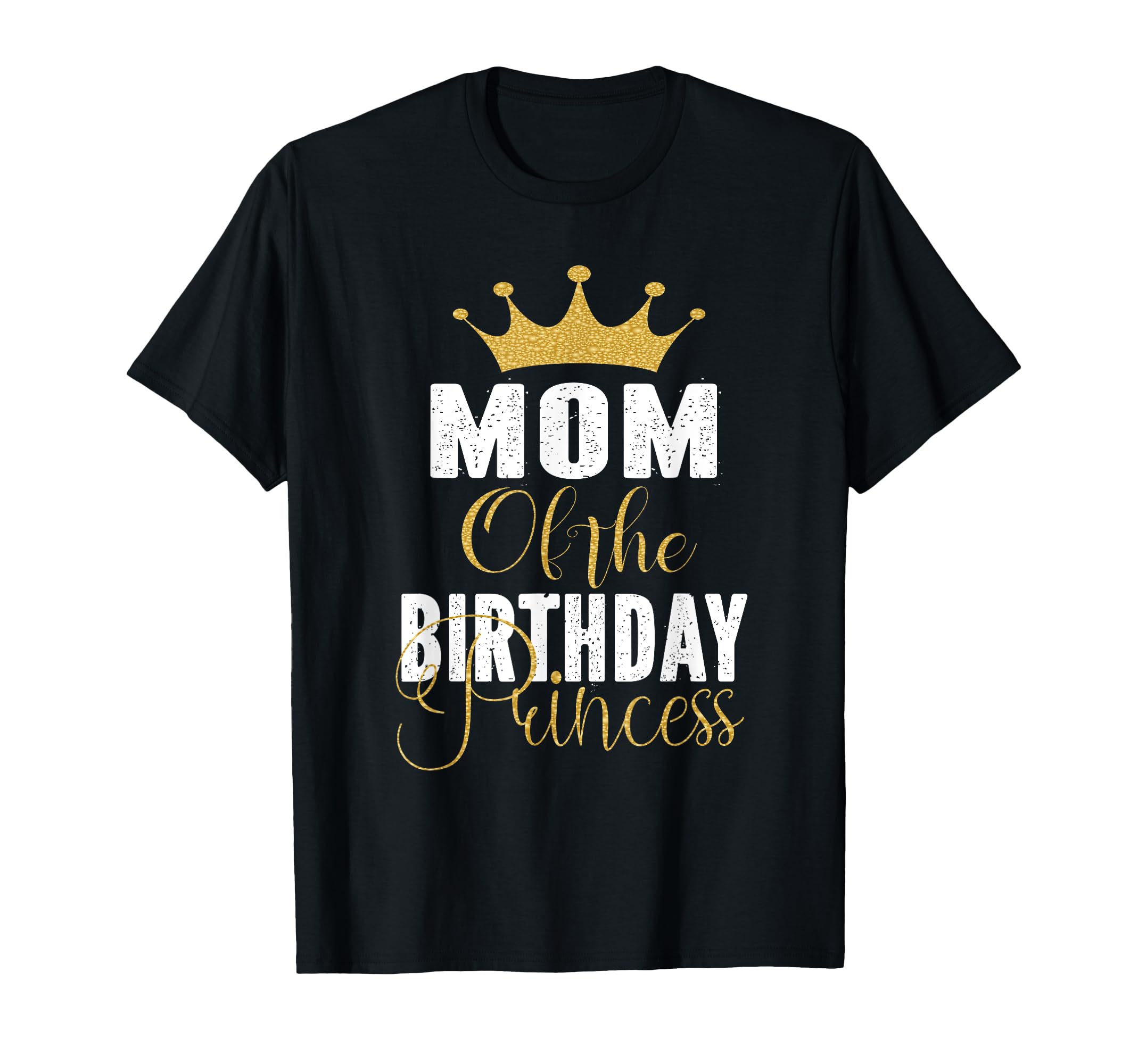 Mom Birthday Princess Party Small T-Shirt - Trendy Graphic for Adults - T-Shirt, Sweatshirt, Hoodie