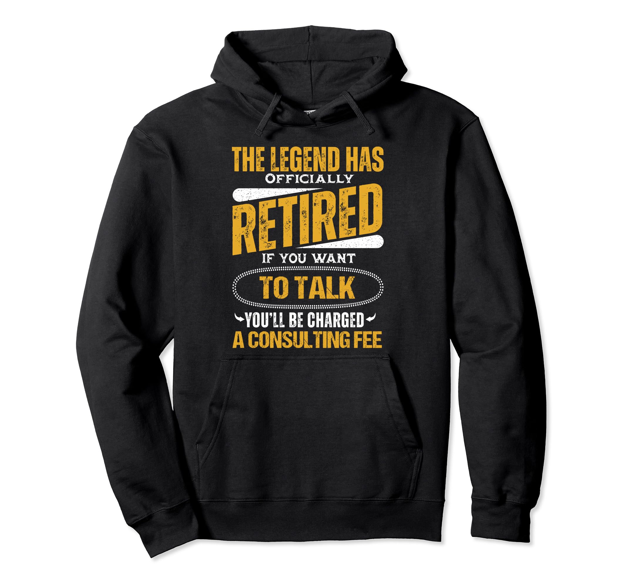 Legend Has Officially Retired Father Funny Hoodie - Novelty Apparel Unisex - T-Shirt, Sweatshirt, Hoodie