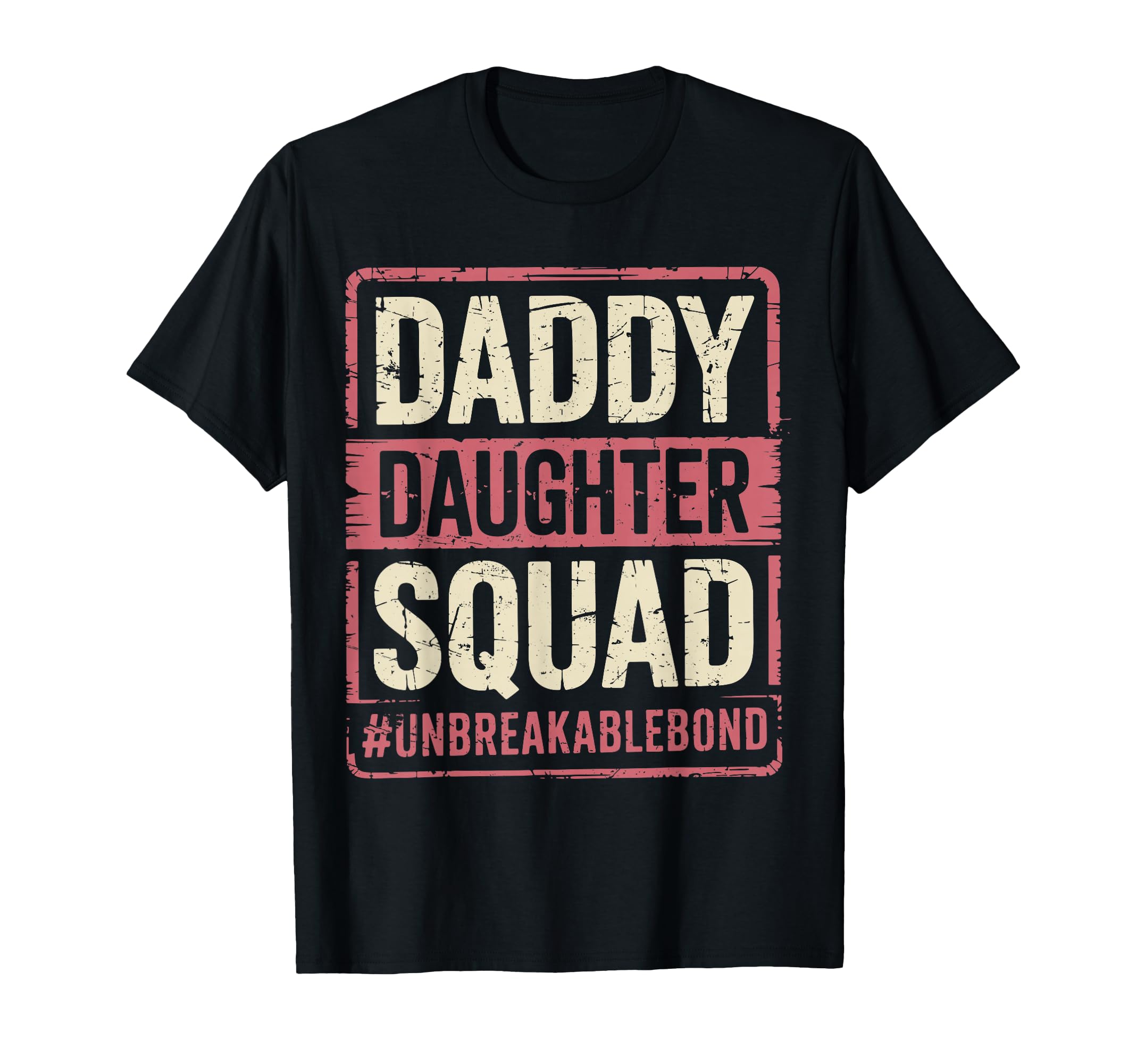 Daddy Daughter Squad Funny Matching Dad T-Shirt - Custom Art Print Unisex - T-Shirt, Sweatshirt, Hoodie