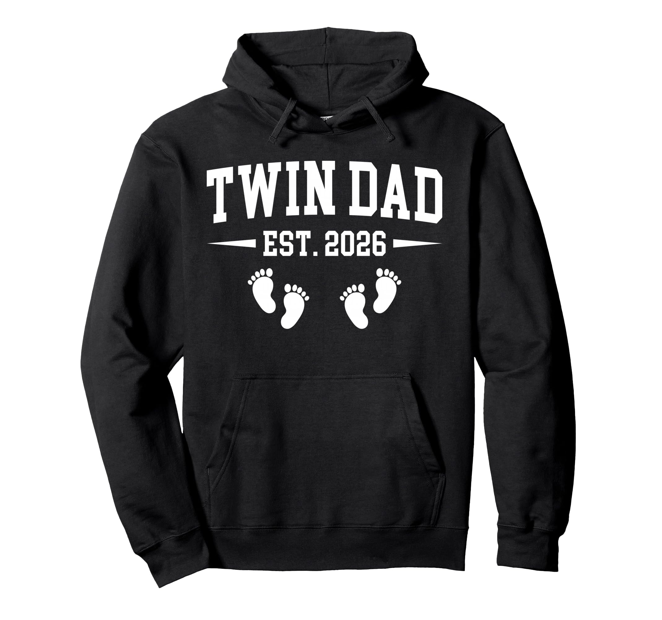 Twin Dad Twins Est 2026 Promoted To Hoodie - Custom Art Print Men Women - T-Shirt, Sweatshirt, Hoodie