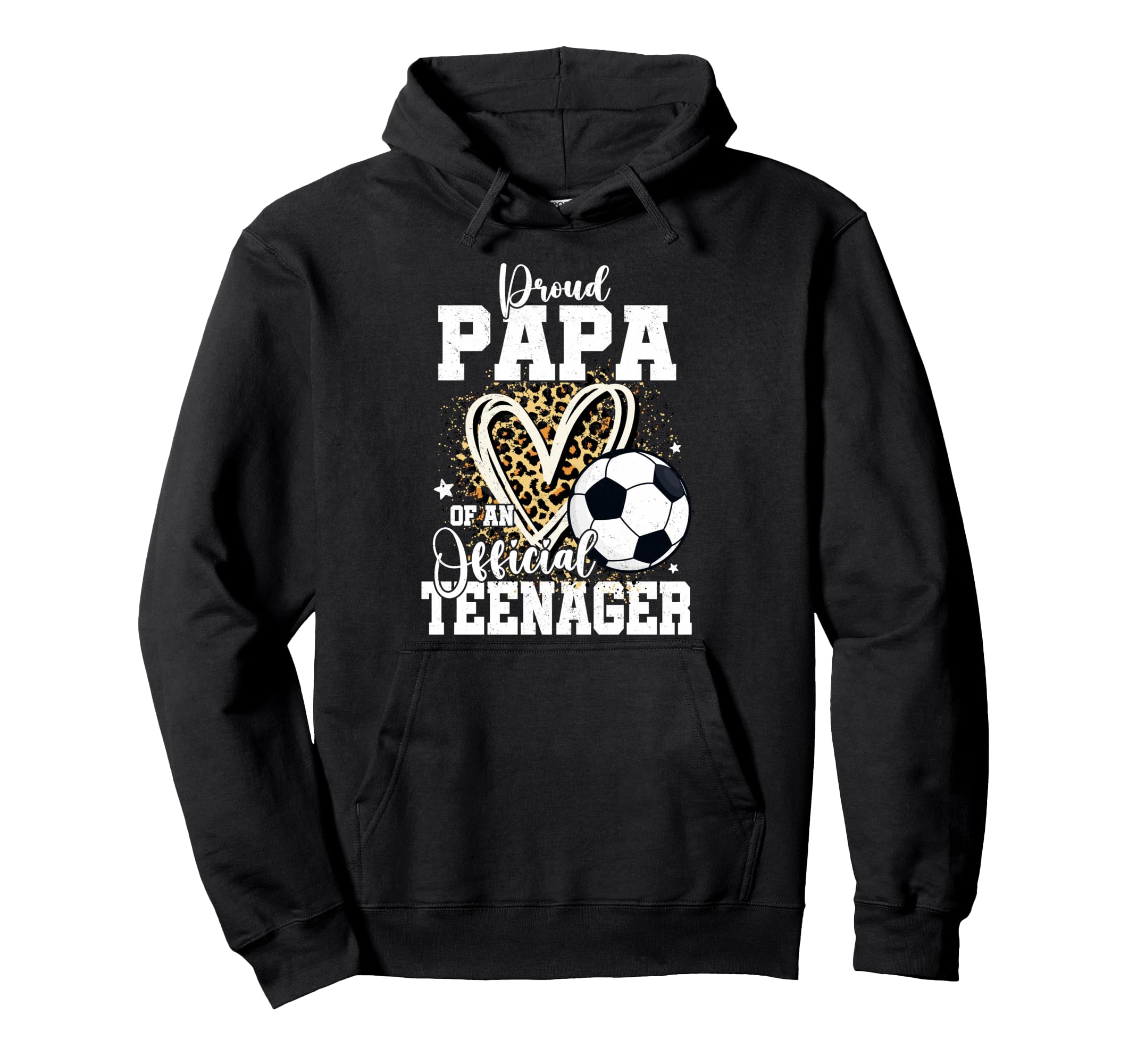 Proud Papa Teenager 13Th Birthday Soccer Hoodie - Trendy Graphic Men Women - T-Shirt, Sweatshirt, Hoodie