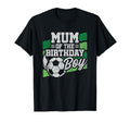 Birthday Mum Soccer Birthday Soccer T-Shirt - Graphic Print for Adults - T-Shirt, Sweatshirt, Hoodie