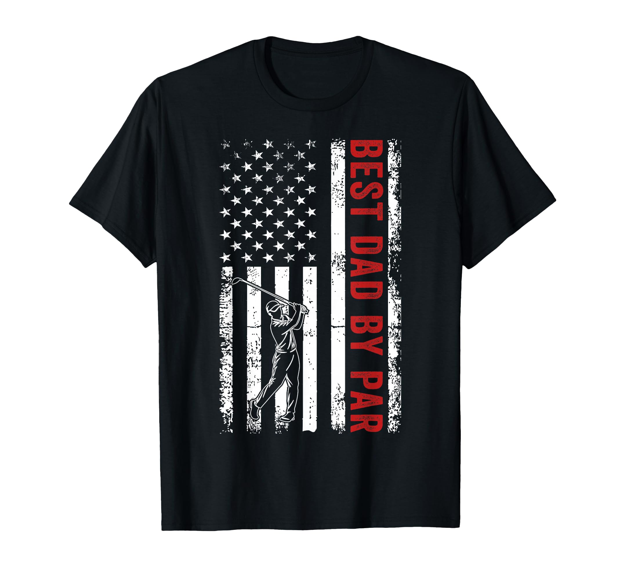 Funny Best Dad Par Golf Fathers Day Usa T-Shirt - Graphic Print Men Women - T-Shirt, Sweatshirt, Hoodie