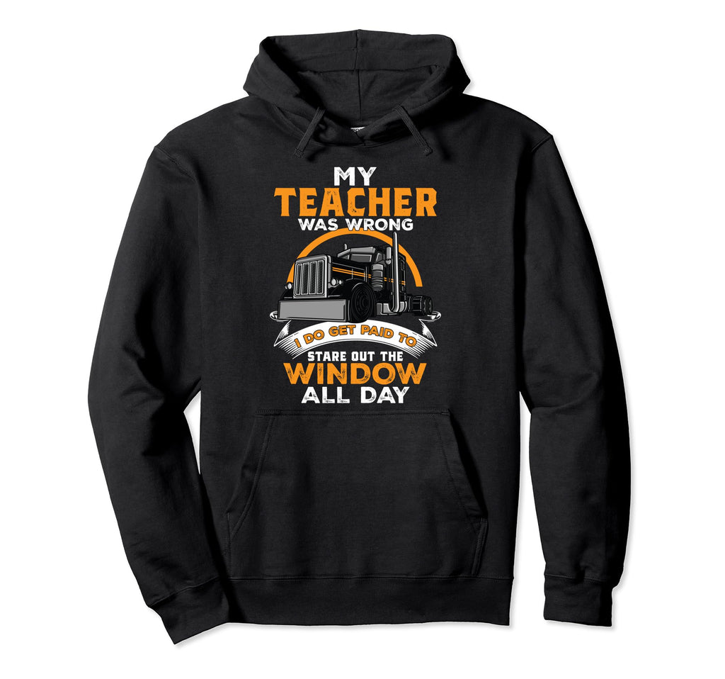Funny Trucker Truck Driver Trucking Dads Hoodie - Trendy Graphic Men Women - T-Shirt, Sweatshirt, Hoodie