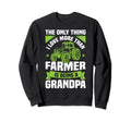 Great Gift Farmer Grandpa Dad Sweatshirt - Trendy Graphic for Adults - T-Shirt, Sweatshirt, Hoodie