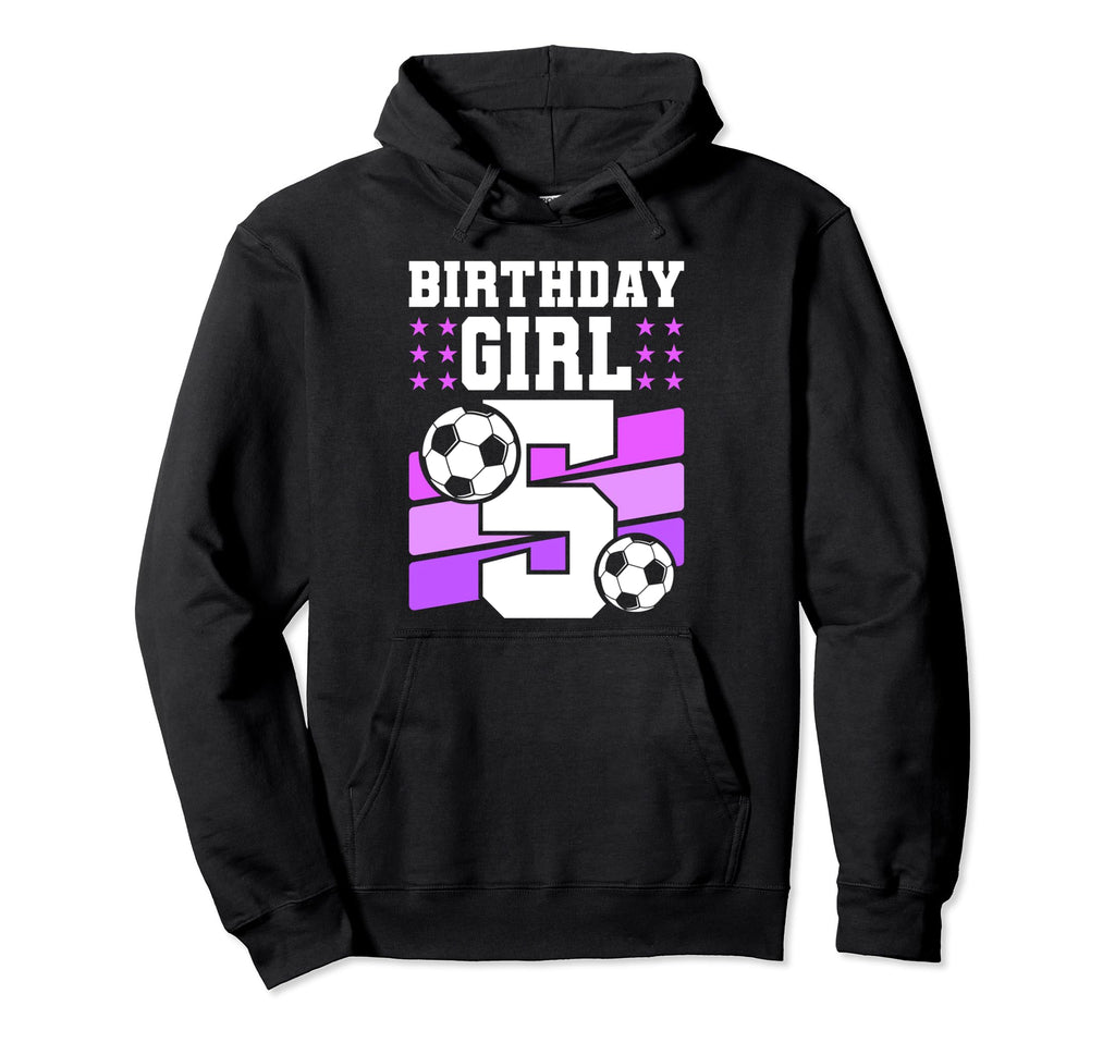 5 Years Old 5Th Birthday Gift Bday Soccer Hoodie - Graphic Print Unisex - T-Shirt, Sweatshirt, Hoodie
