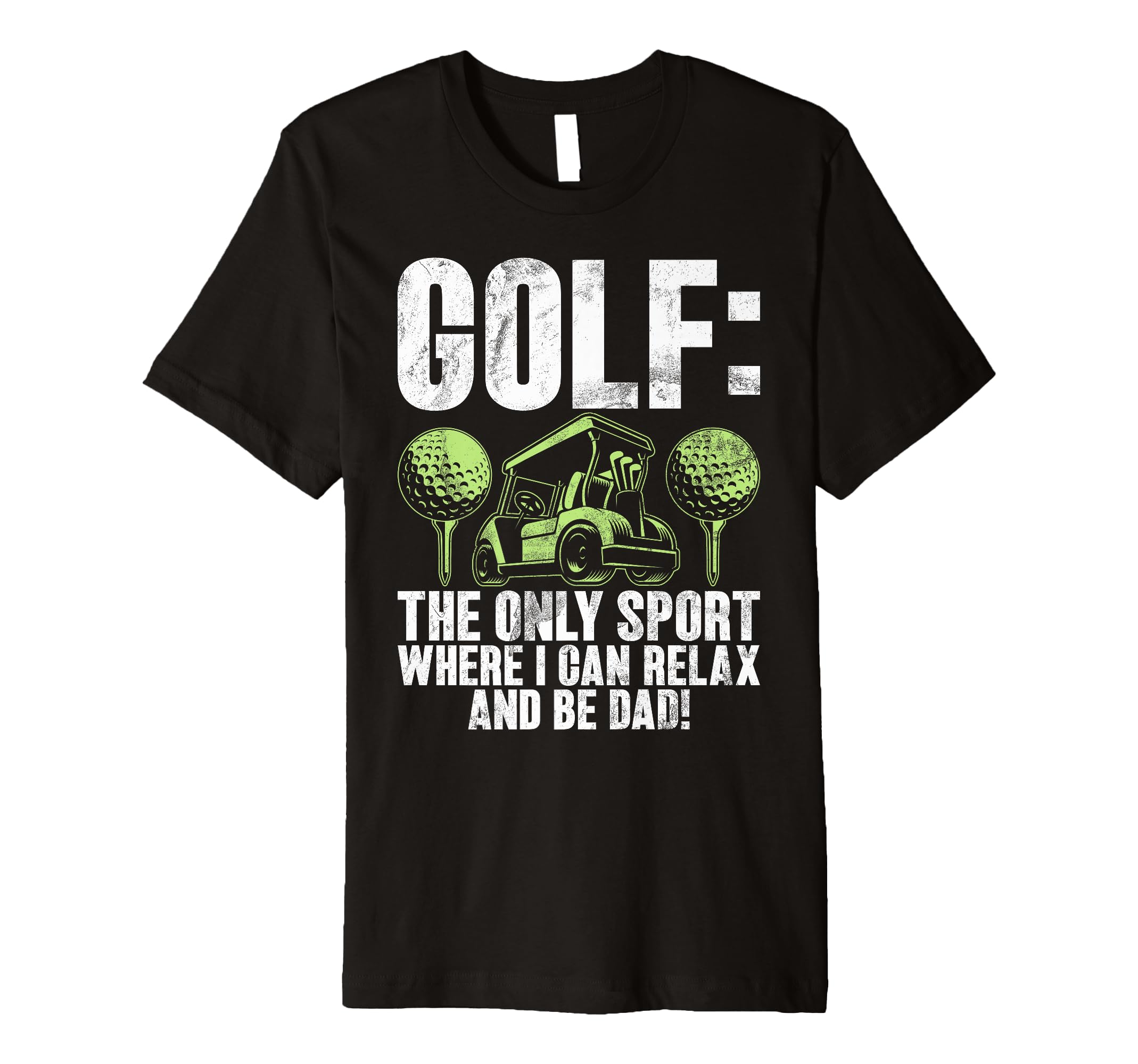 Only Sport Where I Can Relax And Be Dad T-Shirt - Custom Art Print Unisex - T-Shirt, Sweatshirt, Hoodie
