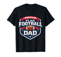 Proud Flag Football Dad Funny Father Son T-Shirt - Graphic Print Unisex - T-Shirt, Sweatshirt, Hoodie