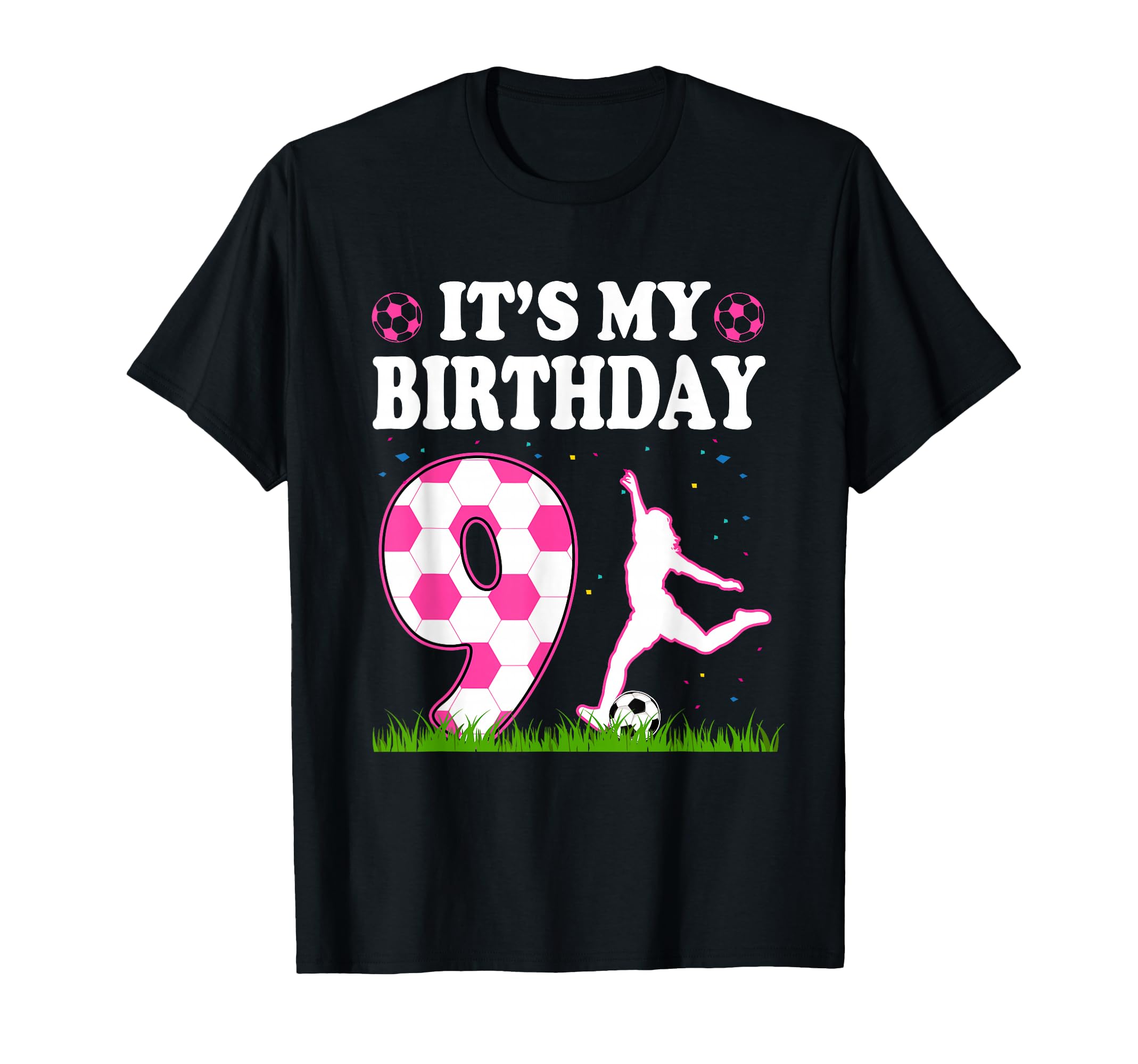 Its My 9Th Birthday Soccer Theme 9 T-Shirt - Streetwear Style Men Women - T-Shirt, Sweatshirt, Hoodie