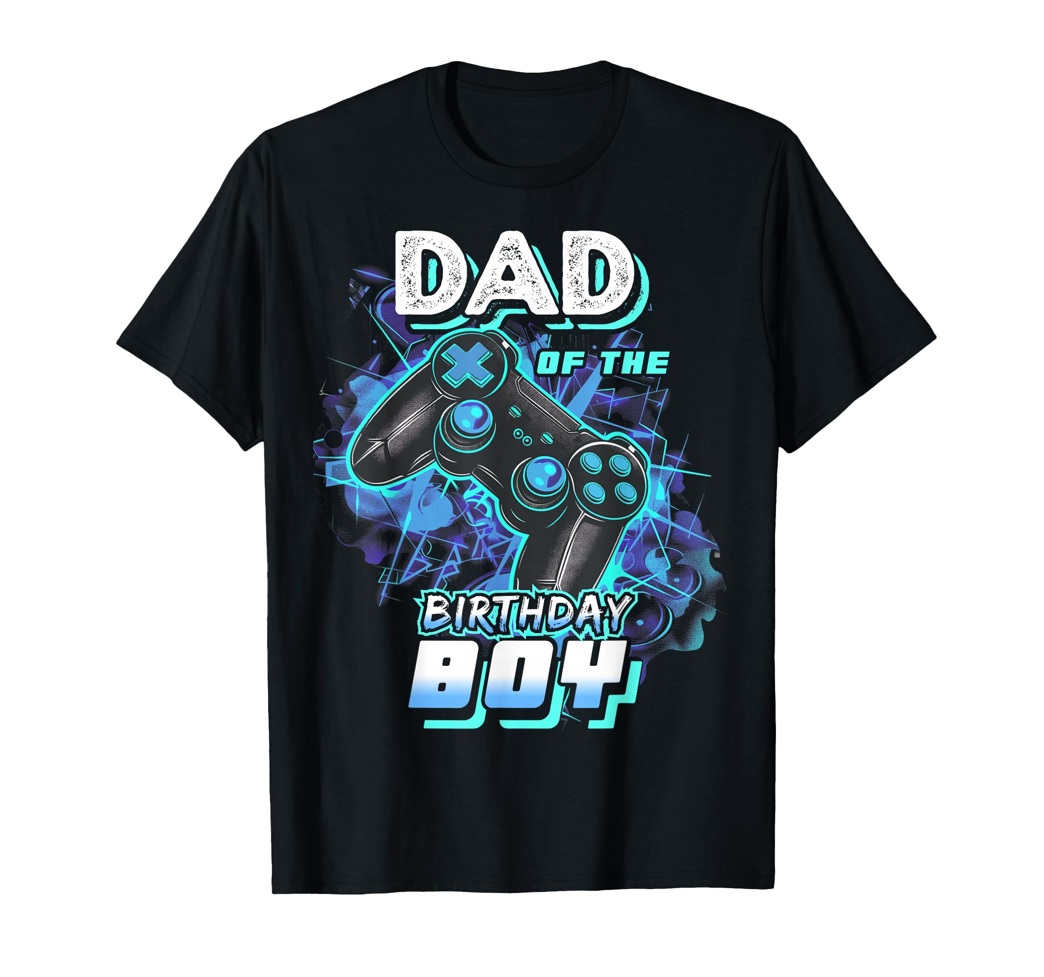 Dad Birthday Matching Video Game T-Shirt - Aesthetic Graphic for Adults - T-Shirt, Sweatshirt, Hoodie