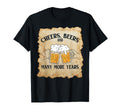 Cheers Beers Many More Years Beer T-Shirt - Unique Graphic Men Women - T-Shirt, Sweatshirt, Hoodie