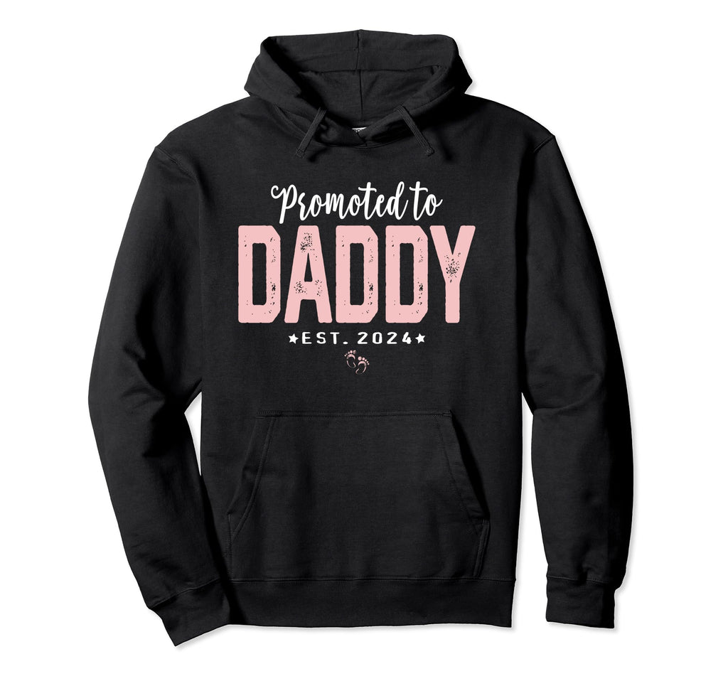 Dad Est 2024 First Fathers Day Promoted Hoodie - Novelty Apparel Men Women - T-Shirt, Sweatshirt, Hoodie