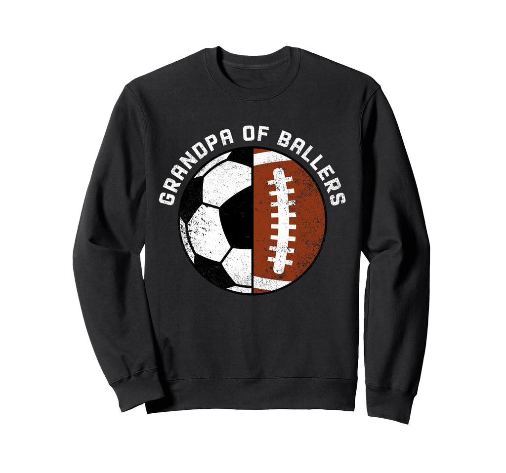 Grandpa Ballers Funny Soccer Sweatshirt - Custom Art Print Men Women - T-Shirt, Sweatshirt, Hoodie
