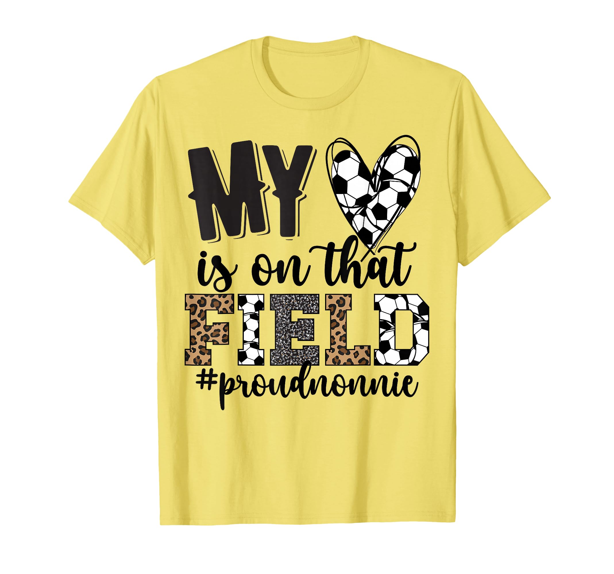 That Field Soccer Nonnie Soccer Player T-Shirt - Unique Graphic Men Women - T-Shirt, Sweatshirt, Hoodie