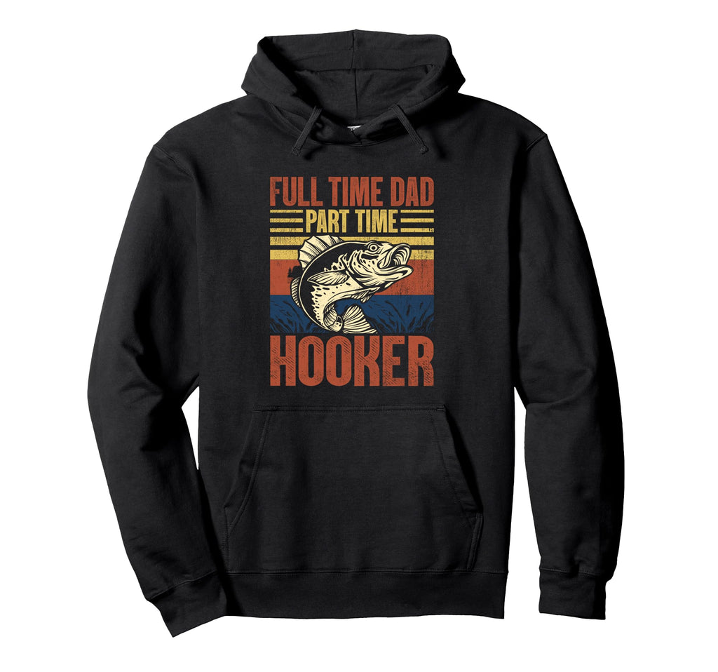 Best Dad Ever Fishing Fathers Day Hoodie - Fun Novelty Design for Adults - T-Shirt, Sweatshirt, Hoodie