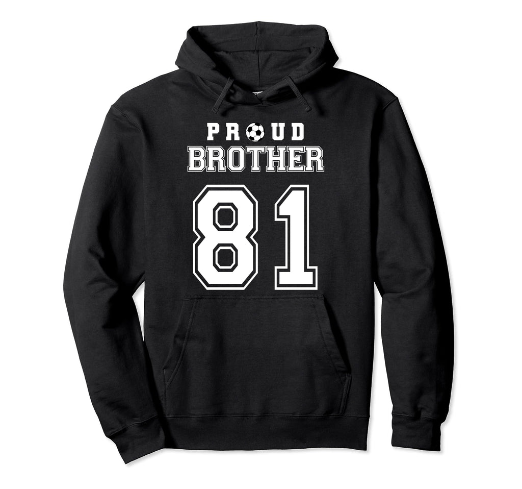 Number 81 Custom Proud Soccer Futbol Hoodie - Graphic Print Men Women - T-Shirt, Sweatshirt, Hoodie