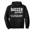 Soccer Grandpa Soccer Player Hoodie - Casual Everyday Wear Unisex - T-Shirt, Sweatshirt, Hoodie