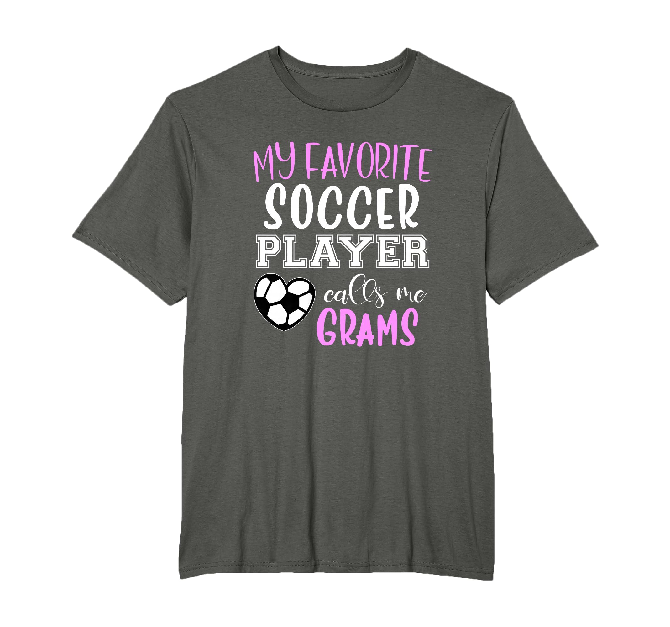 My Favorite Soccer Player Call Me Grams T-Shirt - Unique Graphic for Adults - T-Shirt, Sweatshirt, Hoodie