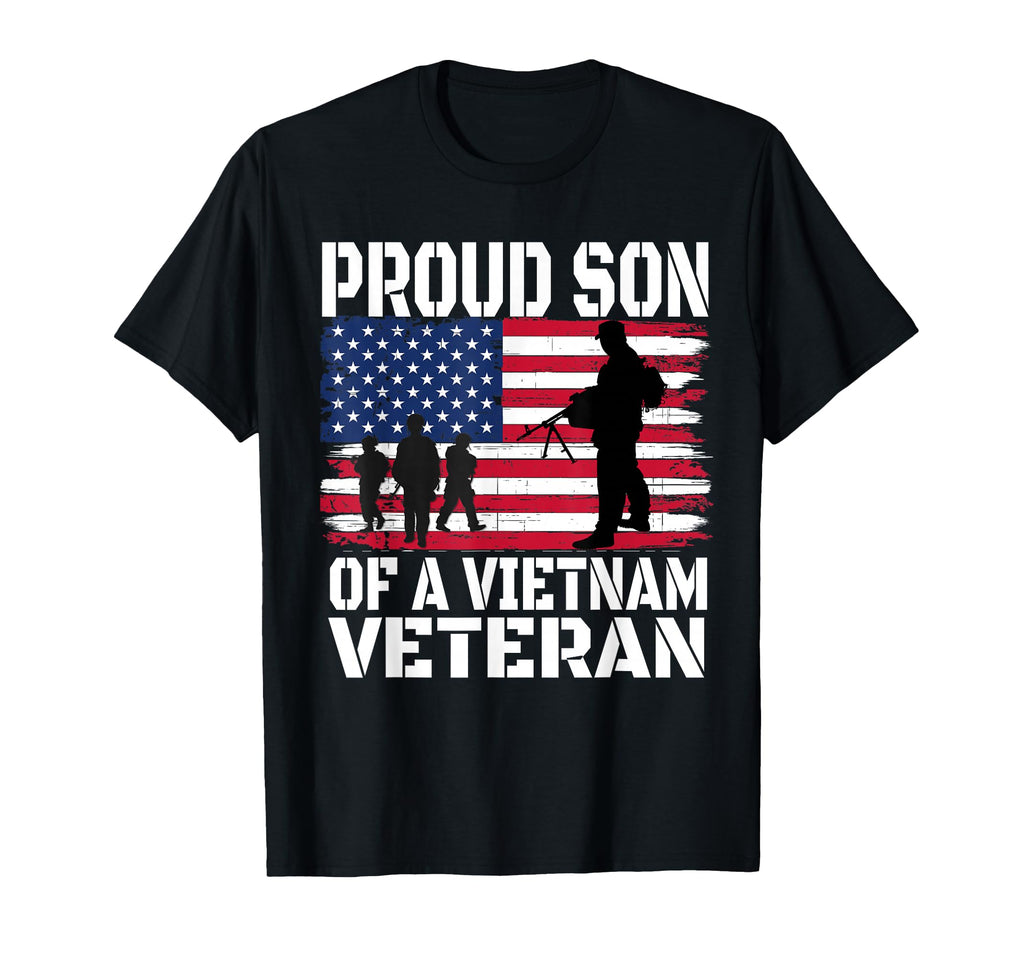 Vietnam Veterans Proud Son Military Dad T-Shirt - Graphic Print Men Women - T-Shirt, Sweatshirt, Hoodie