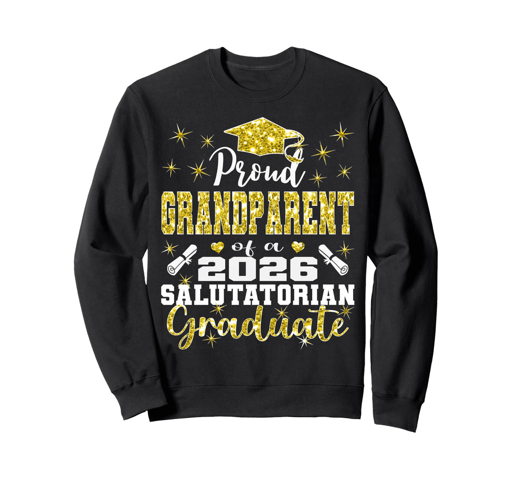 Proud Grandparent 2026 Salutatorian Sweatshirt - Minimalist Print Unisex - T-Shirt, Sweatshirt, Hoodie