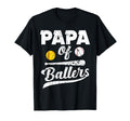 Papa Ballers Papa Baseball And T-Shirt - Streetwear Style for Adults - T-Shirt, Sweatshirt, Hoodie