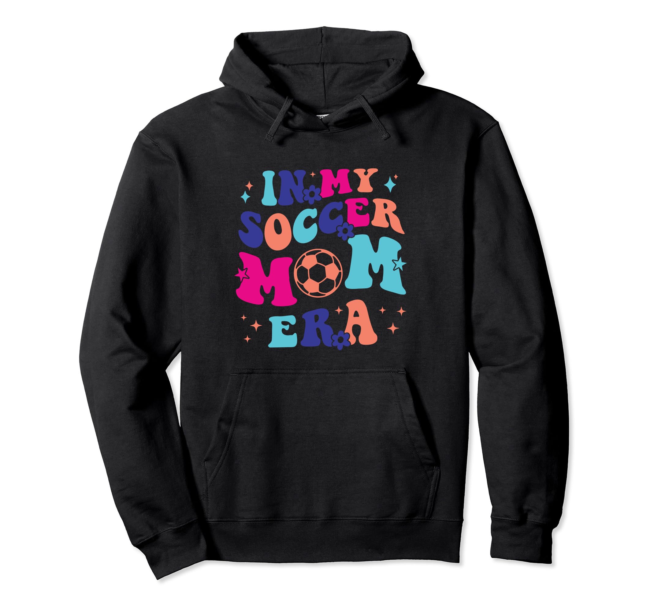 My Soccer Mom Era Hoodie - Unique Graphic Men Women - T-Shirt, Sweatshirt, Hoodie