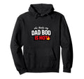 Funny Dad Bod She Thinks My Dad Bod Is Hot Hoodie - Graphic Print Unisex - T-Shirt, Sweatshirt, Hoodie