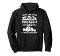 Funny Truck Driver Art Dad Trucker Truck Hoodie - Graphic Print Unisex - T-Shirt, Sweatshirt, Hoodie