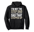 Stepfather Stepdad Step Parent Family Hoodie - Aesthetic Graphic Unisex - T-Shirt, Sweatshirt, Hoodie