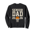Proud Dad 2026 Senior Graduate Sweatshirt - Novelty Apparel Unisex - T-Shirt, Sweatshirt, Hoodie