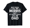 Morris Gift Name Funny Fathers Day T-Shirt - Fun Novelty Design Unisex - T-Shirt, Sweatshirt, Hoodie