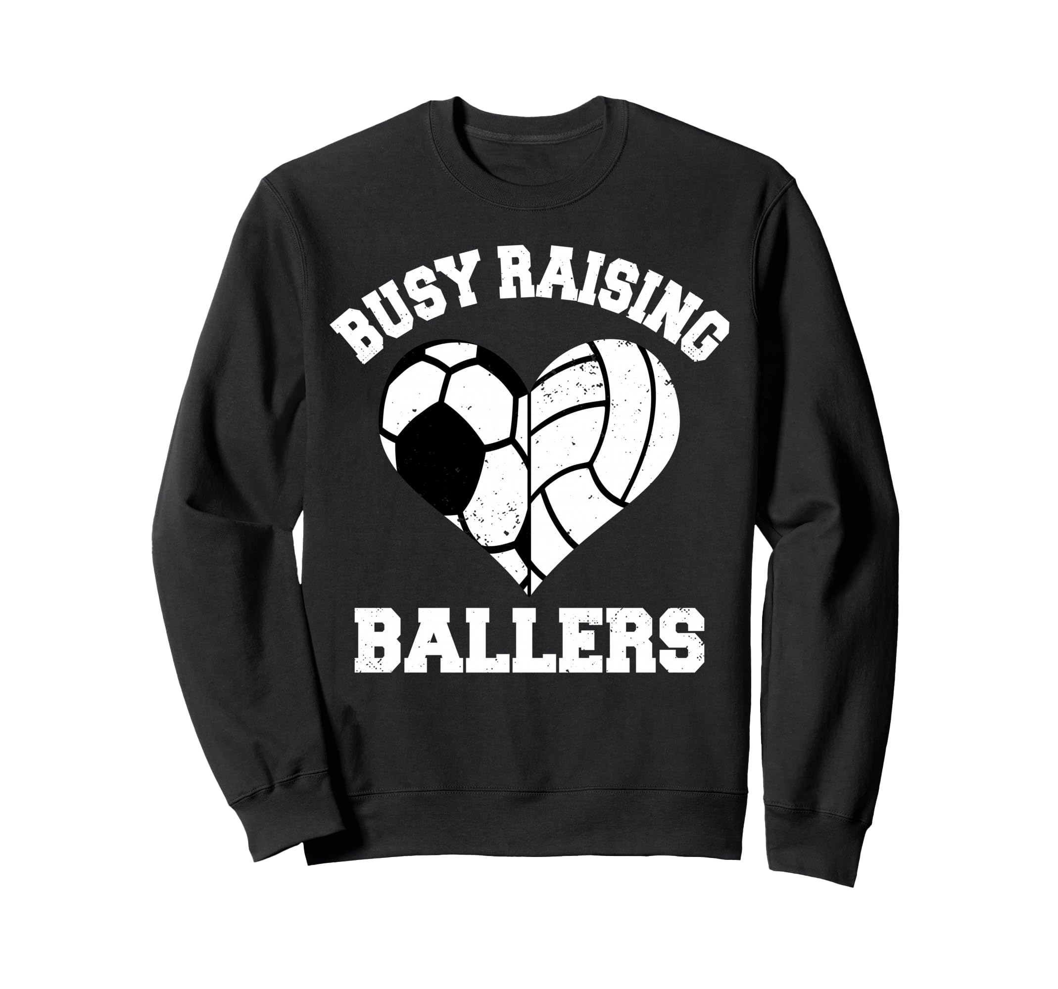 Busy Raising Ballers Soccer Sweatshirt - Fun Novelty Design for Adults - T-Shirt, Sweatshirt, Hoodie