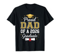Dad Graduation Senior 2026 Proud Dad T-Shirt - Graphic Print Men Women - T-Shirt, Sweatshirt, Hoodie