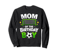 Mom Birthday Soccer Player Sweatshirt - Unique Graphic for Adults - T-Shirt, Sweatshirt, Hoodie