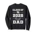 Senior Dad 2028 Proud Dad Class 2028 Sweatshirt - Aesthetic Graphic Unisex - T-Shirt, Sweatshirt, Hoodie