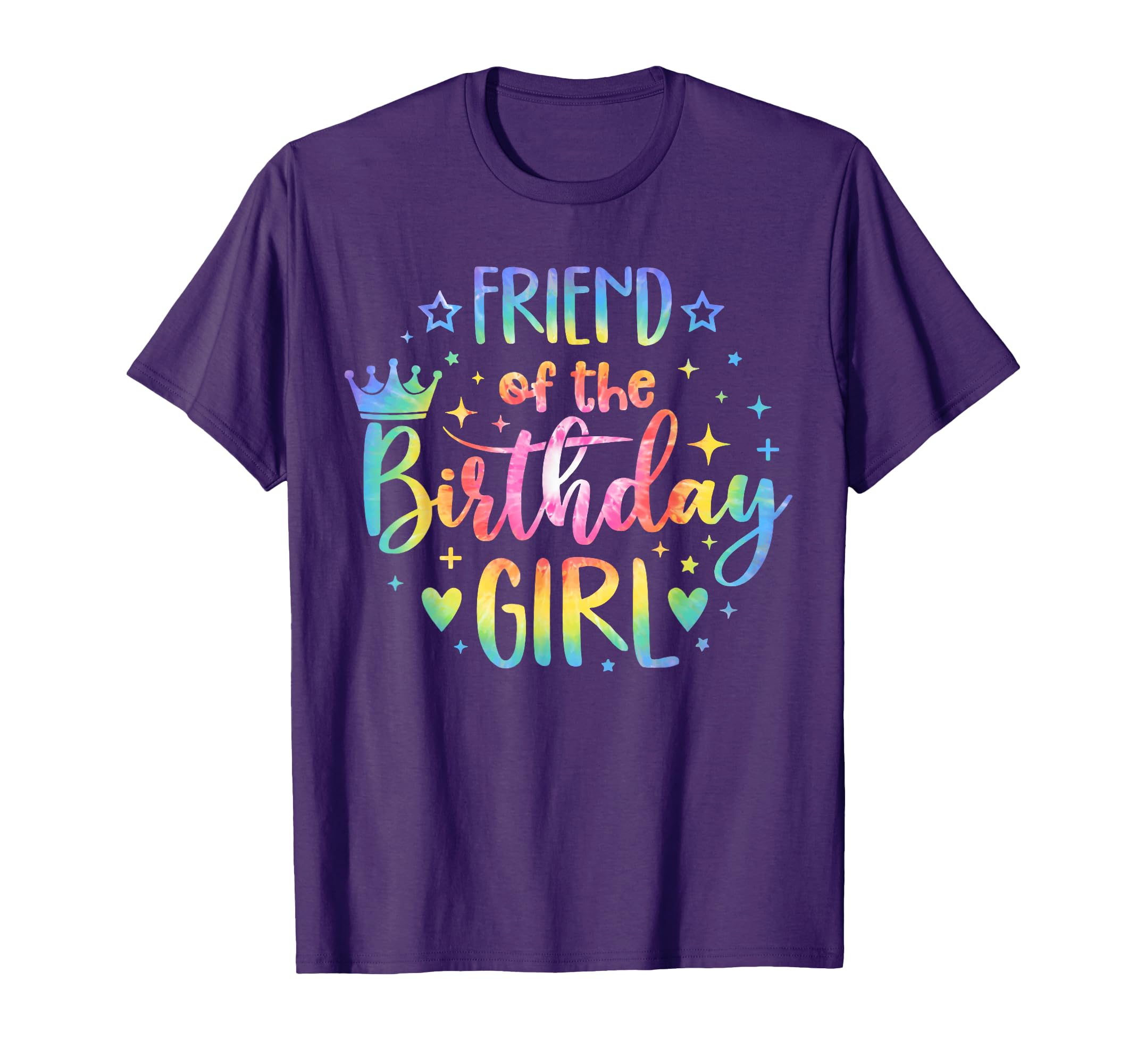 Friend Birthday Tie Dye Colorful Bday T-Shirt - Trendy Graphic Men Women - T-Shirt, Sweatshirt, Hoodie