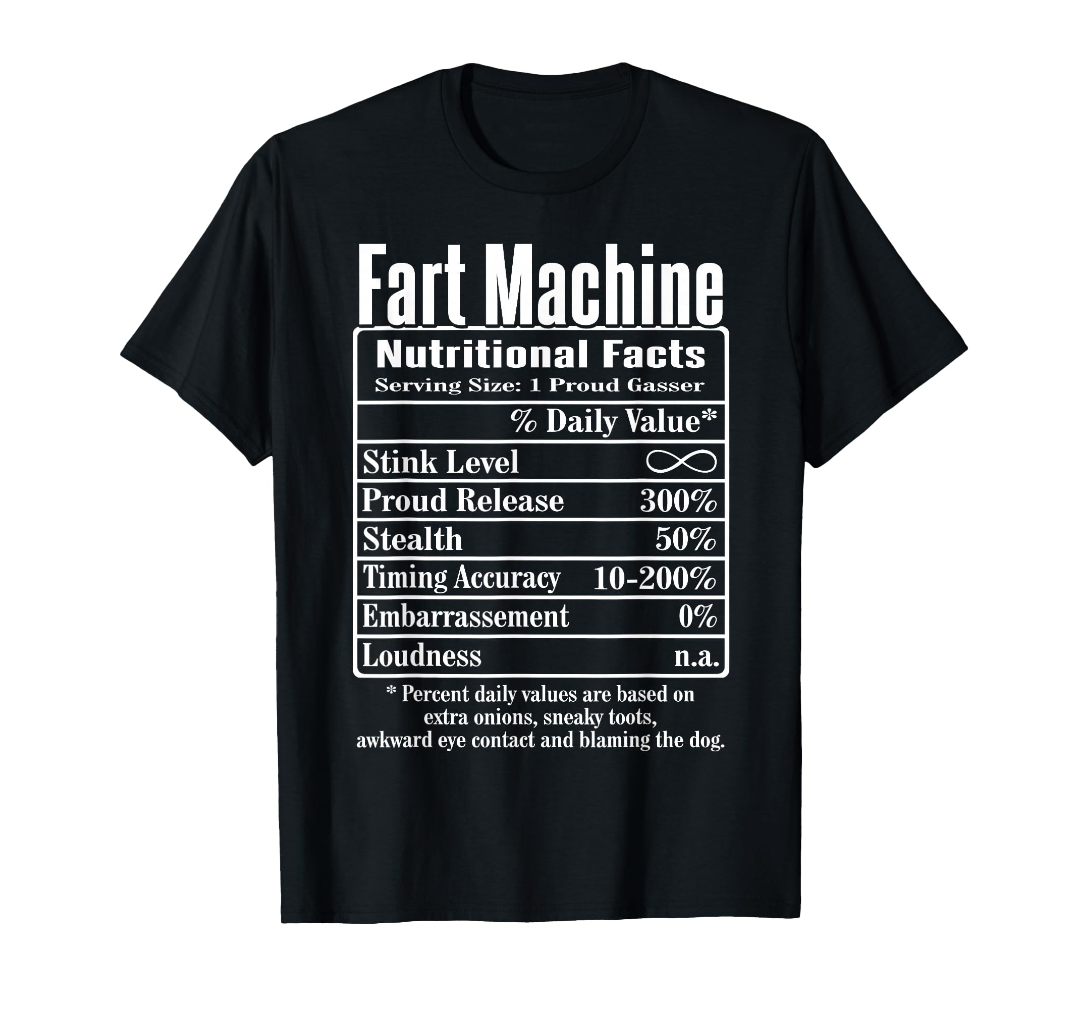 Nutrion Facts Fart Machine Dad Jokes T-Shirt - Aesthetic Graphic Unisex - T-Shirt, Sweatshirt, Hoodie