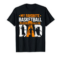 My Favorite Basketball Player Call Me T-Shirt - Minimalist Print Unisex - T-Shirt, Sweatshirt, Hoodie