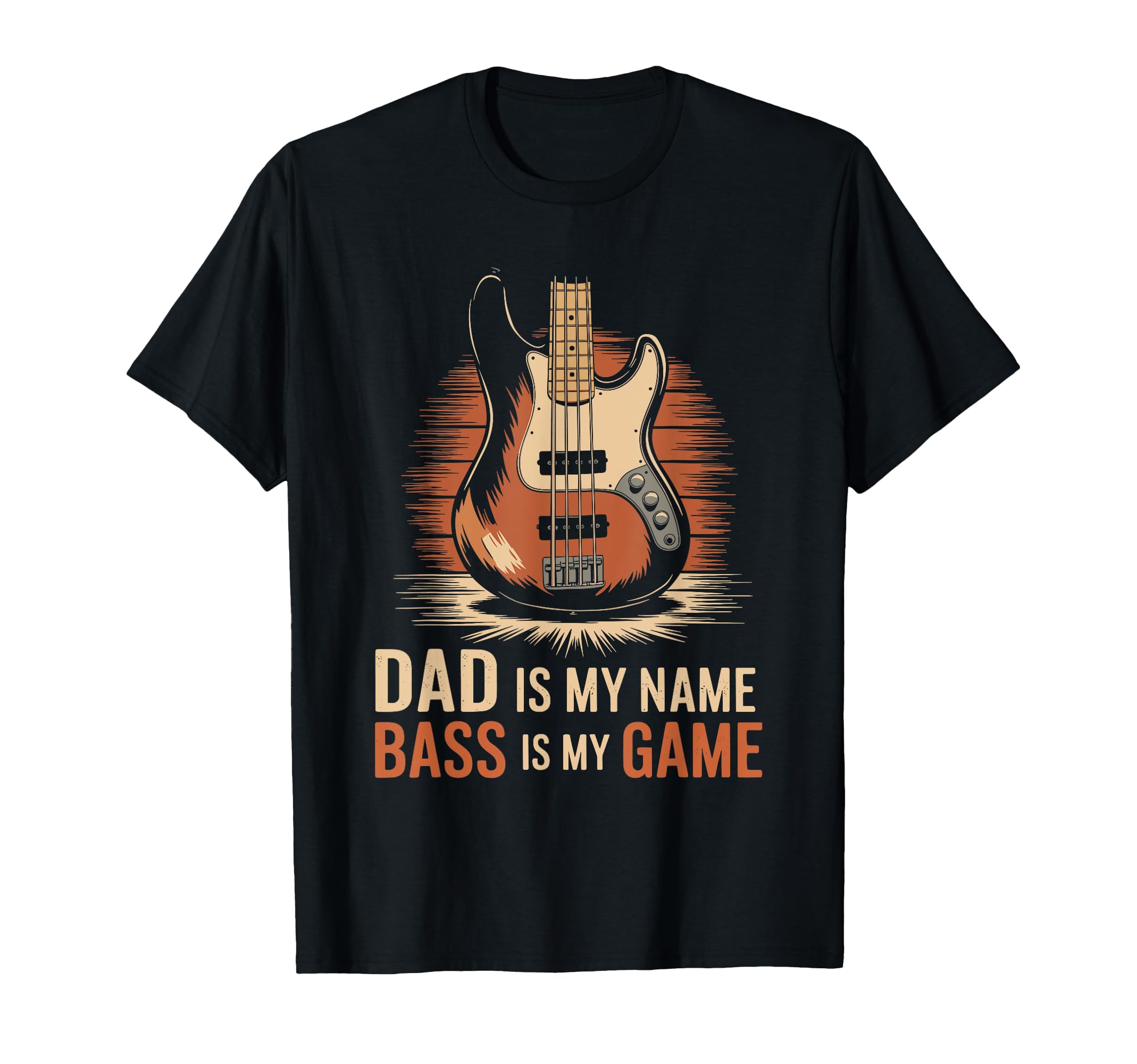 Bass Guitar Player Dad And Bassist T-Shirt - Graphic Print for Adults - T-Shirt, Sweatshirt, Hoodie
