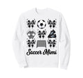 Soccer Mimi Bow Soccer Mom Sweatshirt - Casual Everyday Wear Men Women - T-Shirt, Sweatshirt, Hoodie