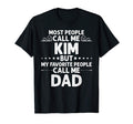 Kim Gift Name Funny Fathers Day T-Shirt - Streetwear Style Unisex - T-Shirt, Sweatshirt, Hoodie