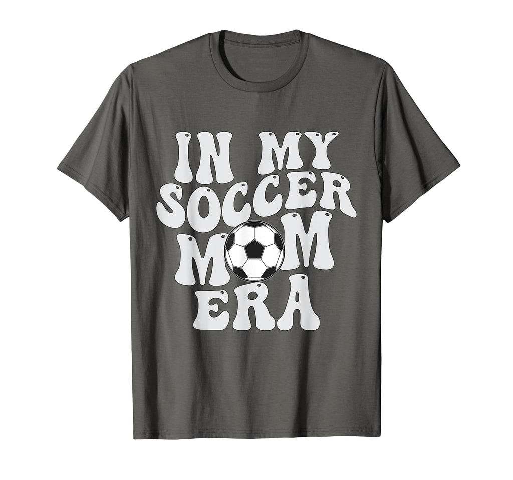Groovy My Soccer Mom Era T-Shirt - Novelty Apparel Unisex - T-Shirt, Sweatshirt, Hoodie