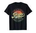 Papa Like Grandpa Only Cooler T-Shirt - Casual Everyday Wear Men Women - T-Shirt, Sweatshirt, Hoodie