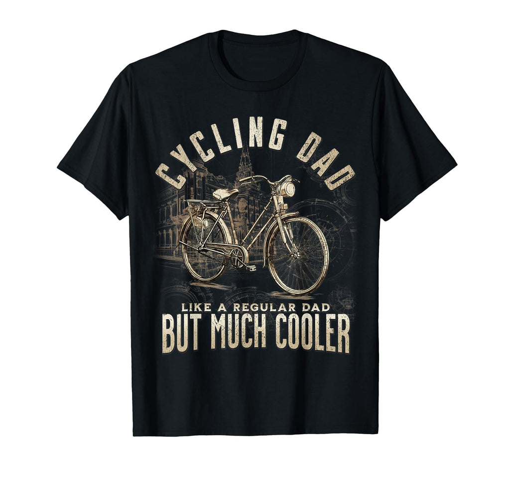 Bike Cycling Dad Like Regular Dad T-Shirt - Streetwear Style for Adults - T-Shirt, Sweatshirt, Hoodie