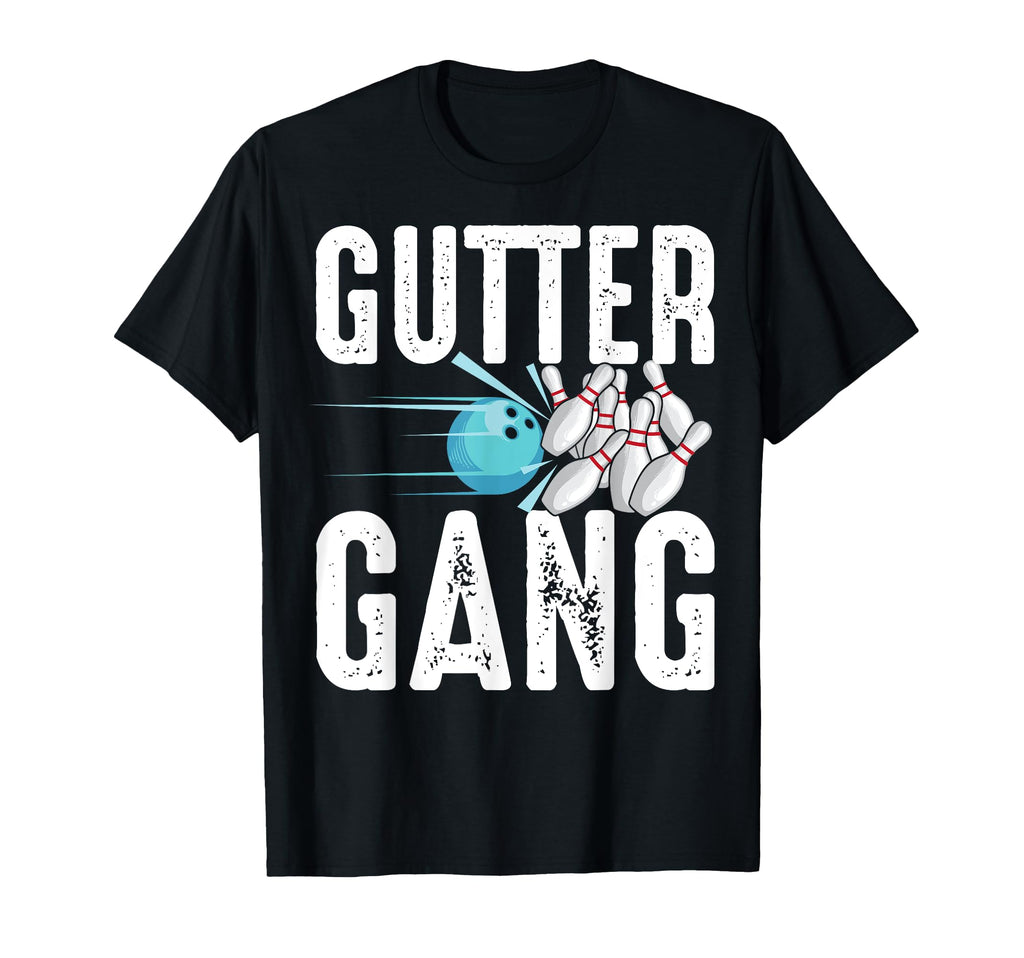 Funny Bowling Gift Gutter Gang T-Shirt - Casual Everyday Wear for Adults - T-Shirt, Sweatshirt, Hoodie