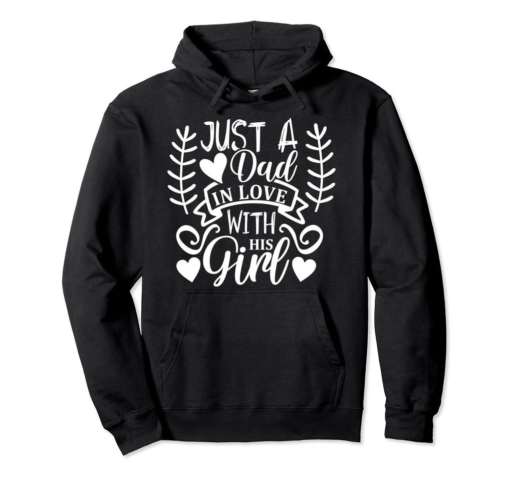 Just Dad Love His Shirts Father Gifts Hoodie - Unique Graphic Men Women - T-Shirt, Sweatshirt, Hoodie