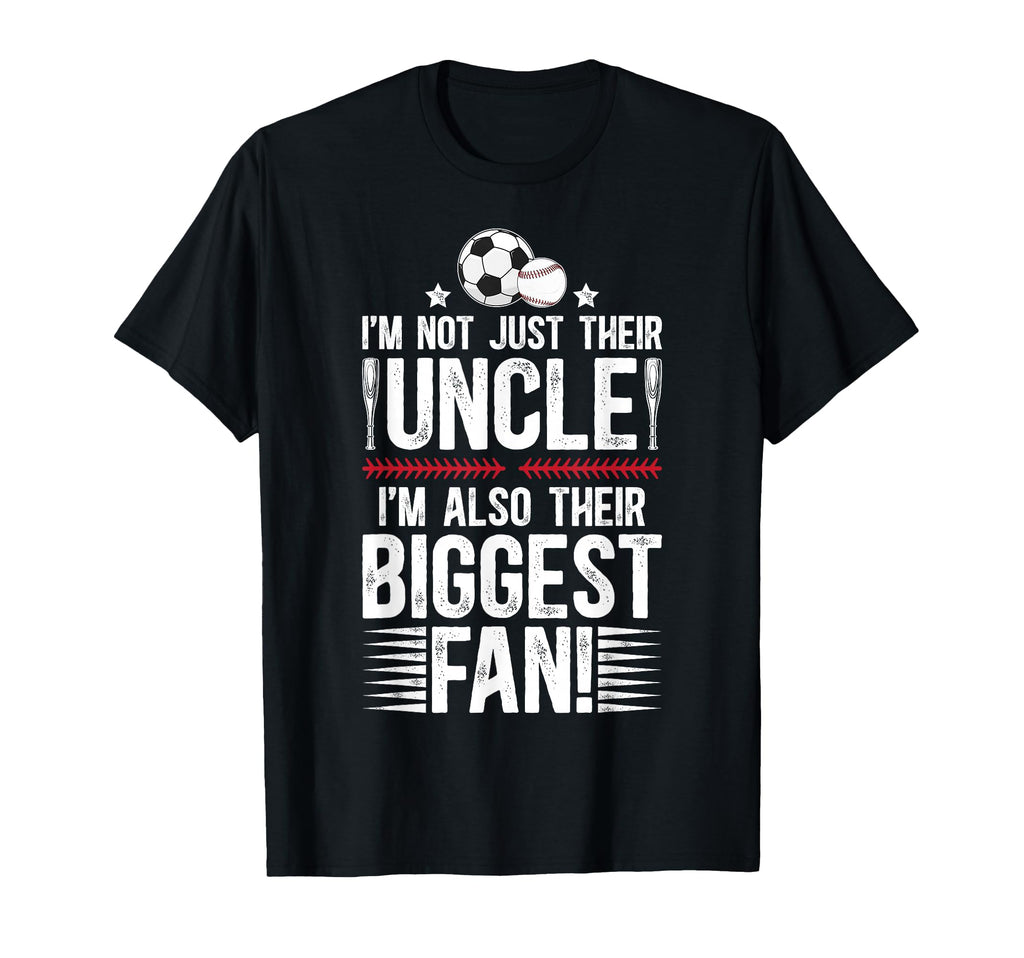 Their Biggest Fan Baseball Soccer Uncle T-Shirt - Trendy Graphic Unisex - T-Shirt, Sweatshirt, Hoodie