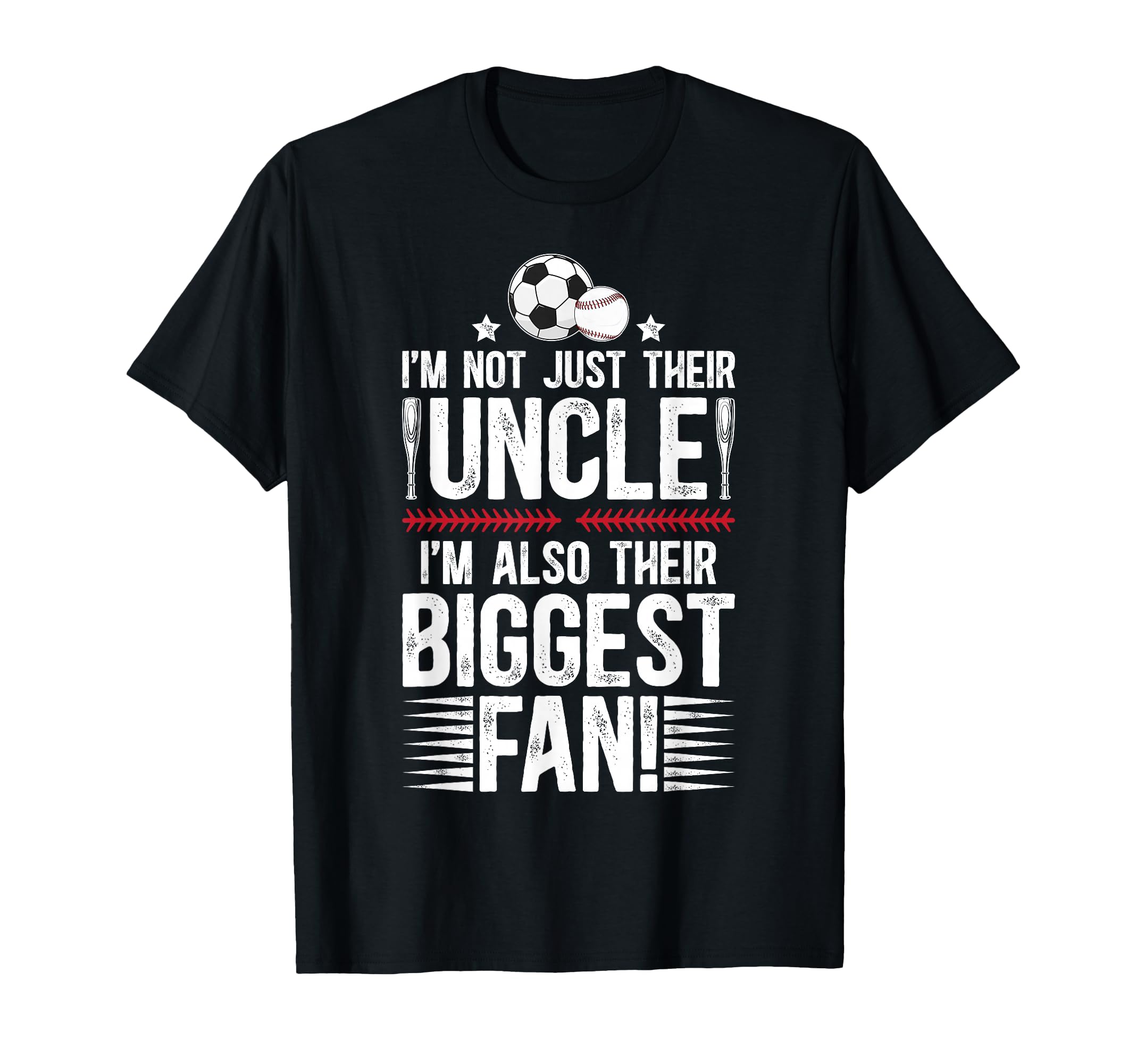 Their Biggest Fan Baseball Soccer Uncle T-Shirt - Trendy Graphic Unisex - T-Shirt, Sweatshirt, Hoodie